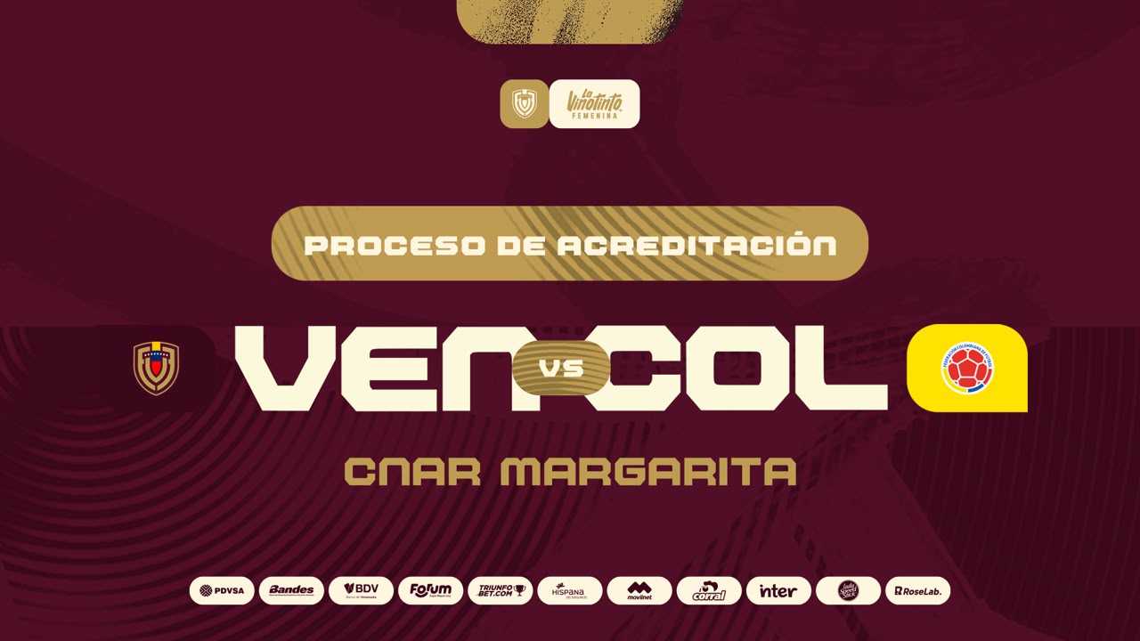 Arte de la FVF: proceso de acreditación, Venezuela contra Colombia, CNAR Margarita
